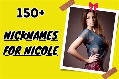 nicole nicknames|110 Nicknames For Nicole